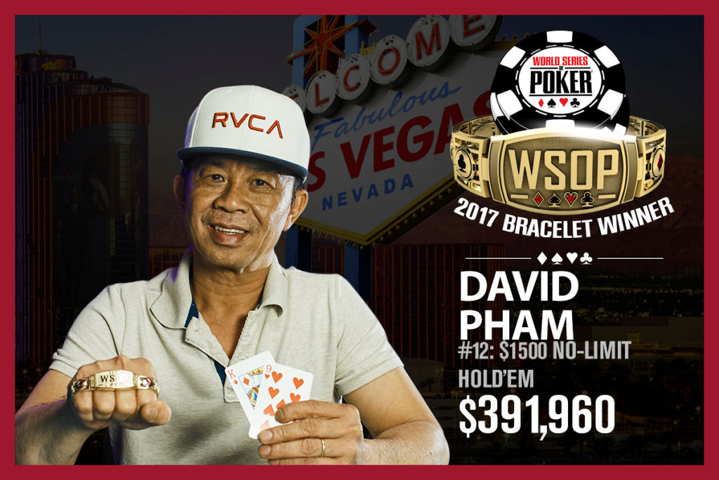 David Pham - Campeão Evento #12 - WSOP 2017